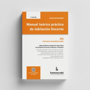 Manual teórico práctico de jubilación docente IPS 2 edición.